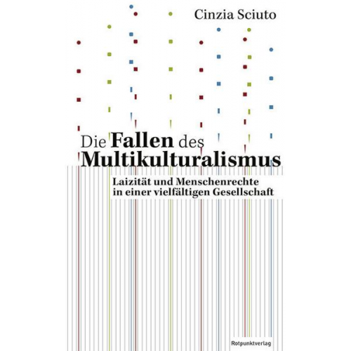 Cinzia Sciuto - Die Fallen des Multikulturalismus