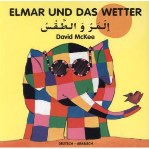 David McKee - Elmar und das Wetter, deutsch-arabisch