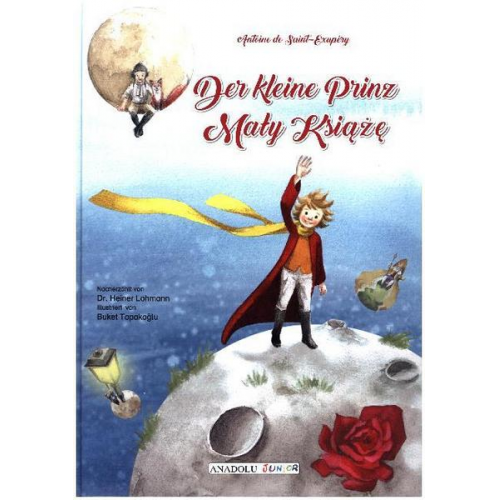 Antoine de Saint-Exupery - Der kleine Prinz, deutsch-polnisch