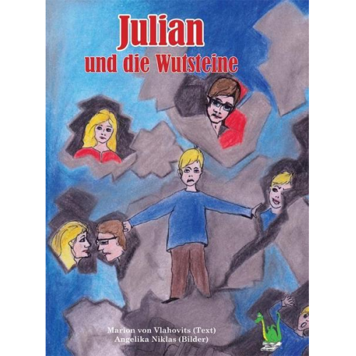 Marion Vlahovits - Julian und die Wutsteine