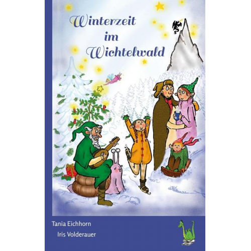 Tania Eichhorn - Winterzeit im Wichtelwald