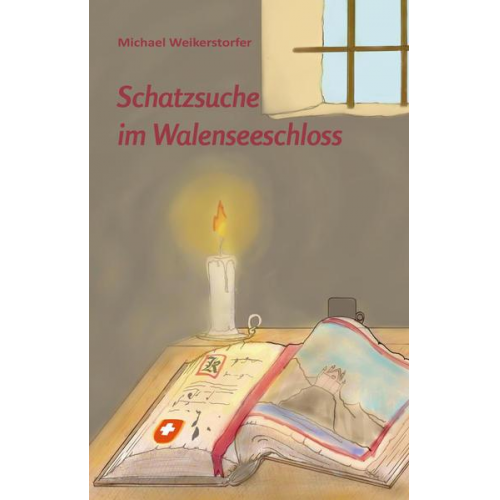 Michael Weikerstorfer - Schatzsuche im Walenseeschloss