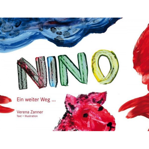 Verena Zanner - Nino - Ein weiter Weg