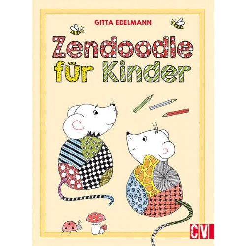 Gitta Edelmann - Zendoodle für Kinder