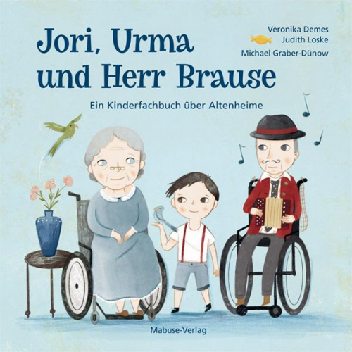 Veronika Demes - Jori, Urma und Herr Brause