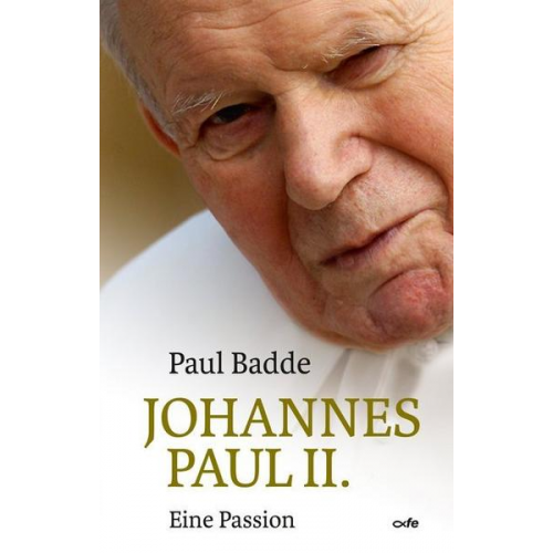 Paul Badde - Johannes Paul II.