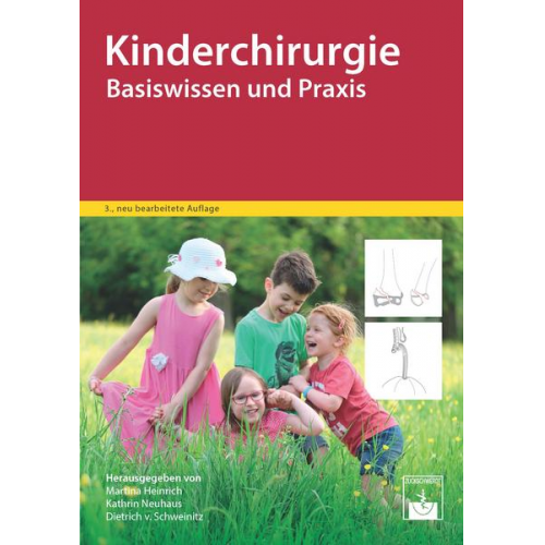 Kathrin Neuhaus & Dietrich Schweinitz & Martina Heinrich - Kinderchirurgie