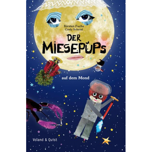 Kirsten Fuchs - Der Miesepups auf dem Mond