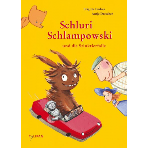 Brigitte Endres - Schluri Schlampowski und die Stinktierfalle / Schluri Schlampowski Bd.2