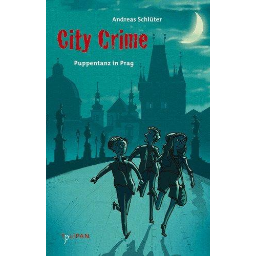 Andreas Schlüter - Puppentanz in Prag / City Crime Bd.2