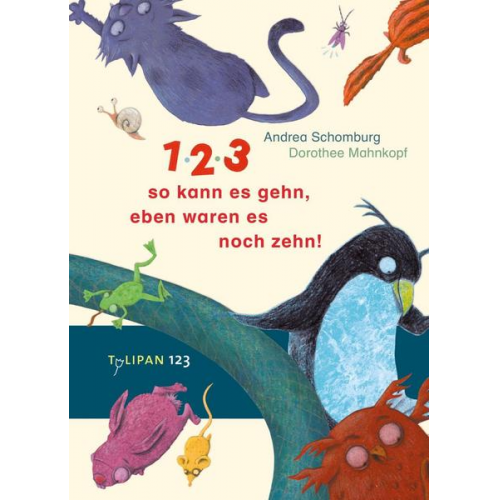 Andrea Schomburg - 1, 2, 3, so kann es gehn, eben waren es noch zehn!