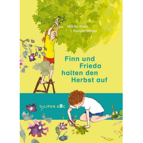 Martin Klein - Finn und Frieda halten den Herbst auf