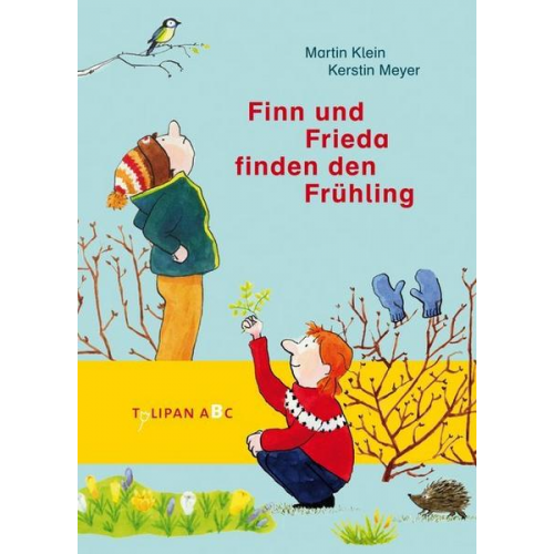 Martin Klein - Finn und Frieda finden den Frühling