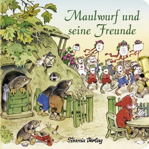 Fritz Baumgarten - Maulwurf und seine Freunde