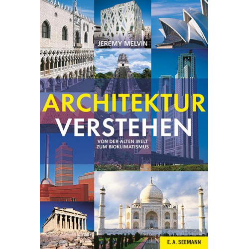 Jeremy Melvin - Architektur verstehen