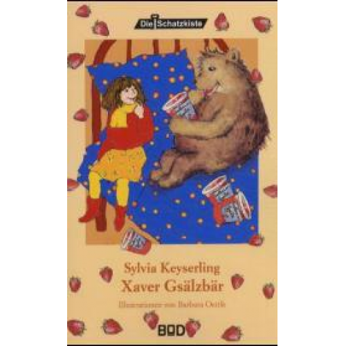 Sylvia Keyserling - Xaver Gsälzbär