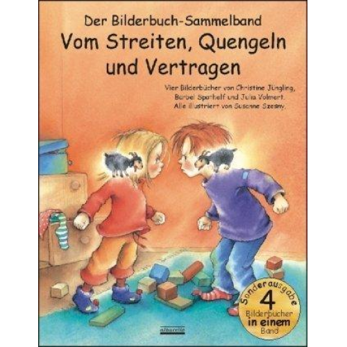 20084 - Vom Streiten, Quengeln und Vertragen Bilderbuch-Sammelband