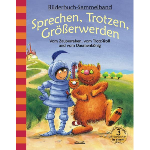 146788 - Sprechen, Trotzen, Größerwerden - Vom Zauberraben, vom Trotz-Troll und vom Daumenkönig