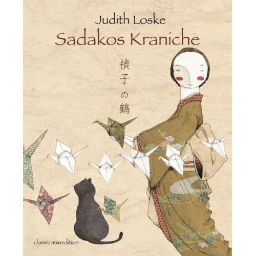 Judith Loske - Sadakos Kraniche