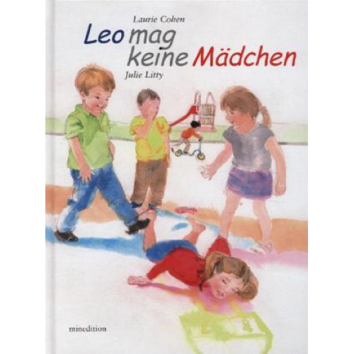 Laurie Cohen & Julie Litty - Leo mag keine Mädchen