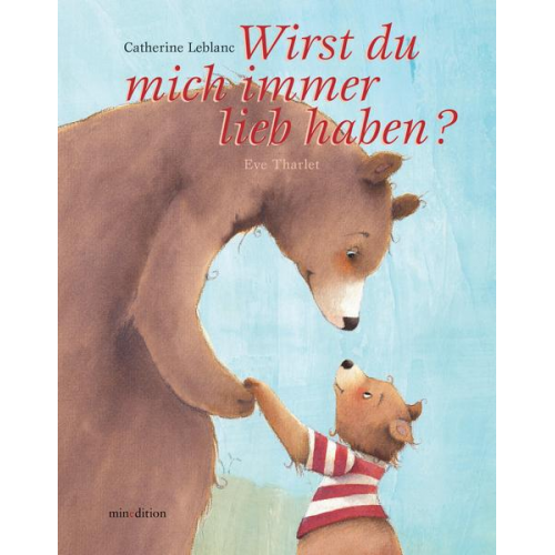 Catherine Leblanc - Wirst du mich immer liebhaben ...?