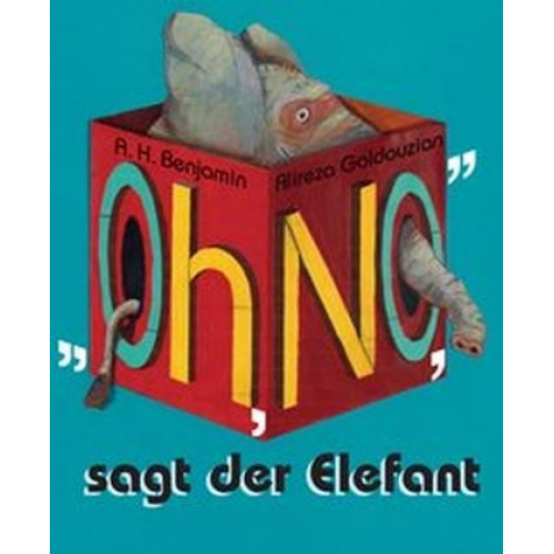 A. H. Benjamin - Oh No!', sagt der Elefant