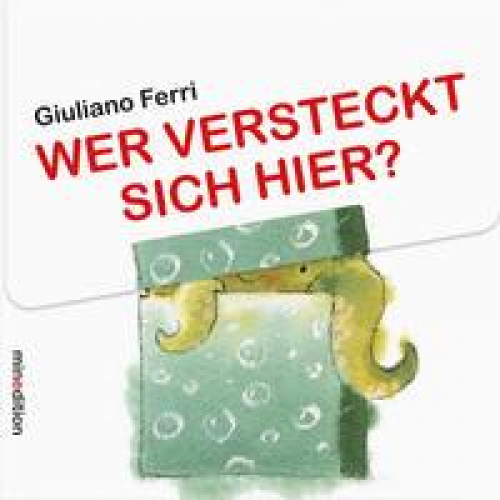 Giuliano Ferri - Wer versteckt sich hier?