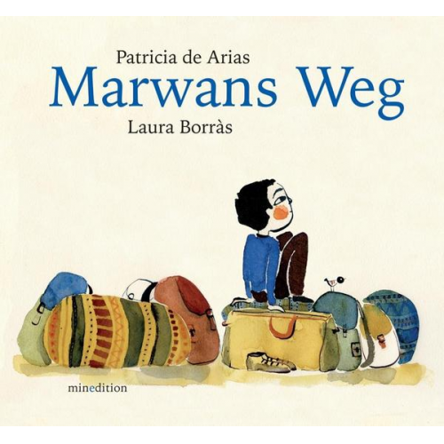 Patricia De Arias - Marwans Weg