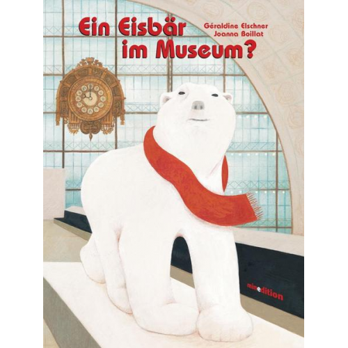 Gèraldine Elschner - Ein Eisbär im Museum?