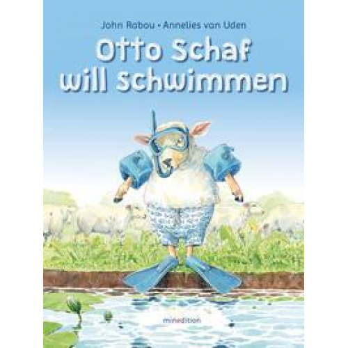 Annelies van Uden - Otto Schaf will schwimmen