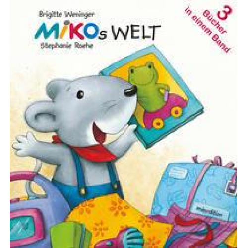 Brigitte Weninger & Stephanie Roehe - MIKOs & Mimikis Welt