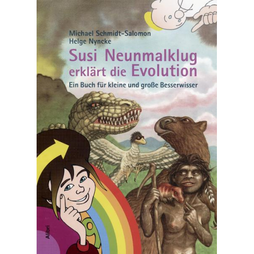 Michael Schmidt-Salomon - Susi Neunmalklug erklärt die Evolution