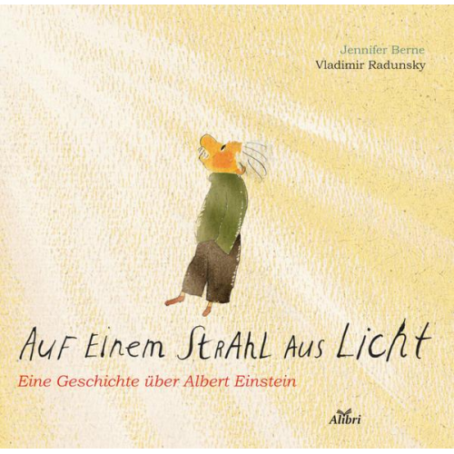 Jennifer Berne - Auf einem Strahl aus Licht