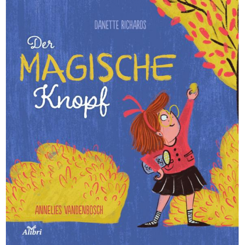 Danette Richards - Der magische Knopf