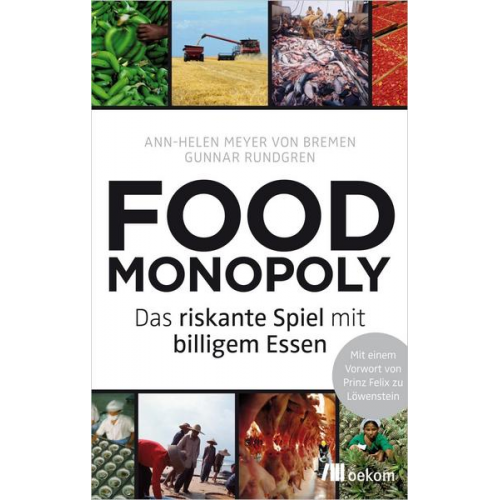 Ann-Helen Meyer Bremen & Gunnar Rundgren - Foodmonopoly