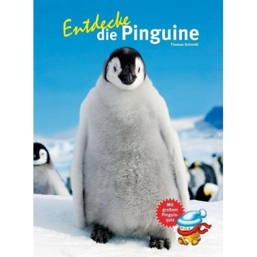 Thomas Schmidt - Entdecke die Pinguine
