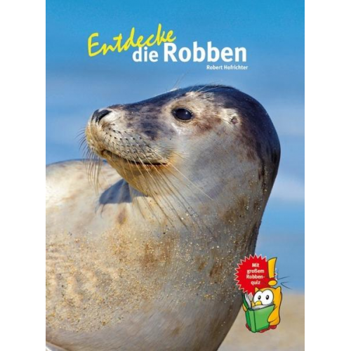 Robert Hofrichter - Entdecke die Robben