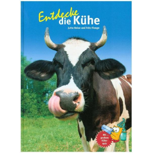 Jutta Heise & Fritz Fleege - Entdecke die Kühe