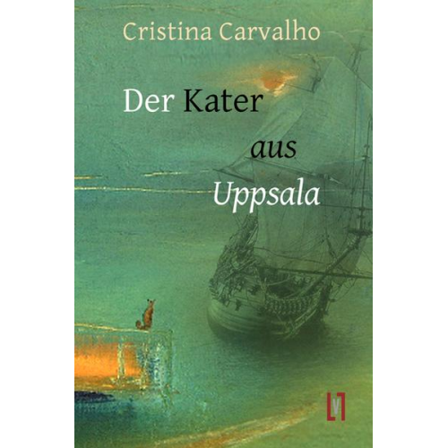 Cristina Carvalho - Der Kater aus Uppsala