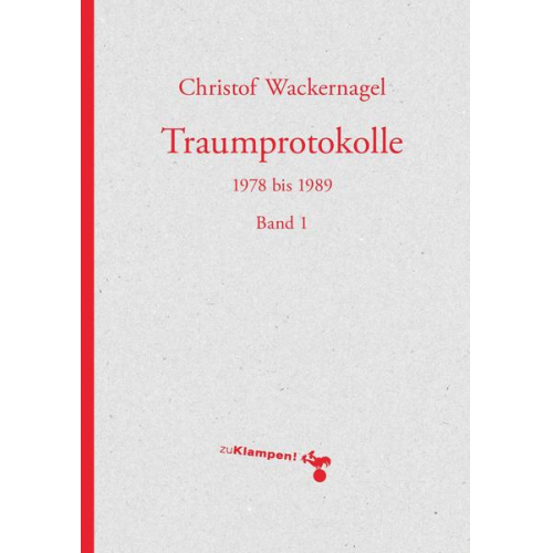 Christof Wackernagel - Traumprotokolle