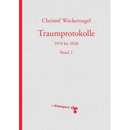 Christof Wackernagel - Traumprotokolle