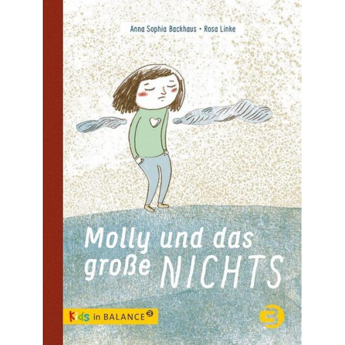 Anna Sophia Backhaus - Molly und das große Nichts