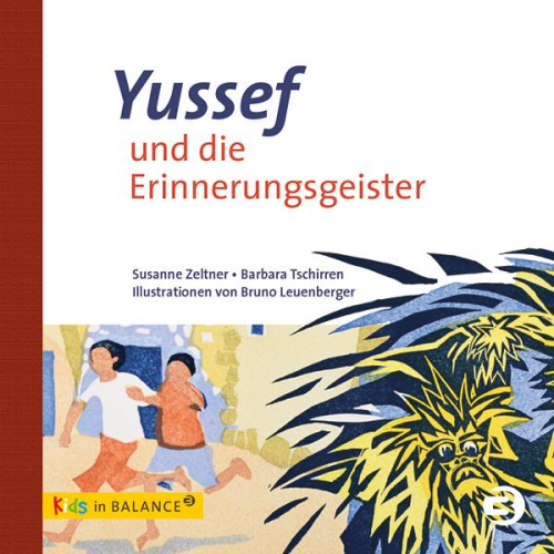 Susanne Zeltner & Barbara Tschirren - Yussef und die Erinnerungsgeister