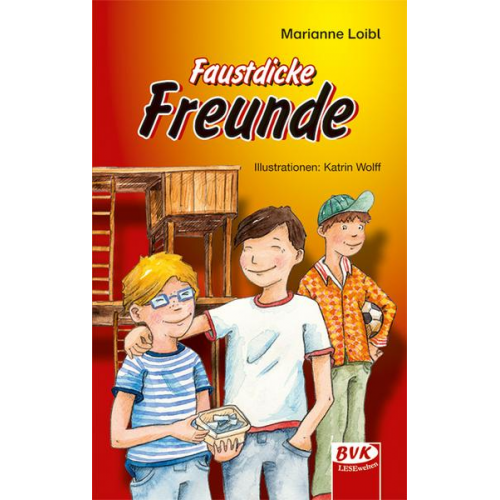 Marianne Loibl - Faustdicke Freunde