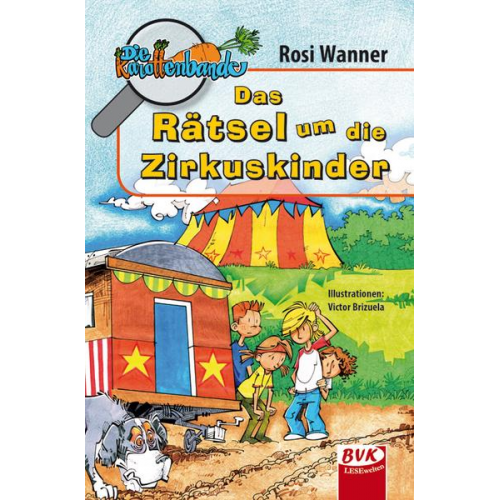 Rosi Wanner - Die Karottenbande Band 4