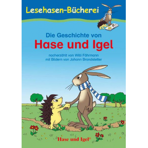 Willi Fährmann - Die Geschichte von Hase und Igel