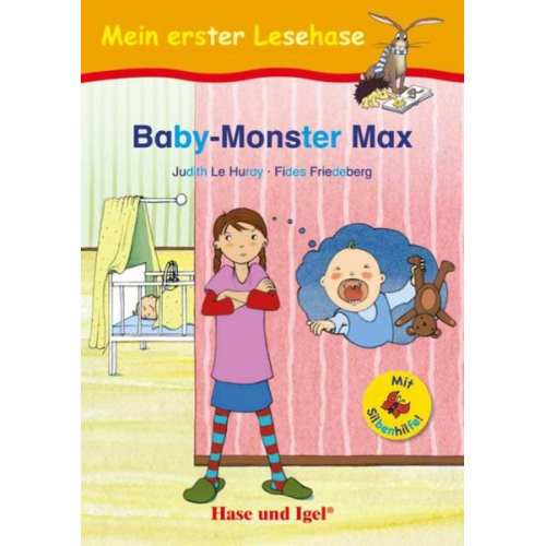 Fides Friedeberg & Judith Le Huray - Baby-Monster Max / Silbenhilfe