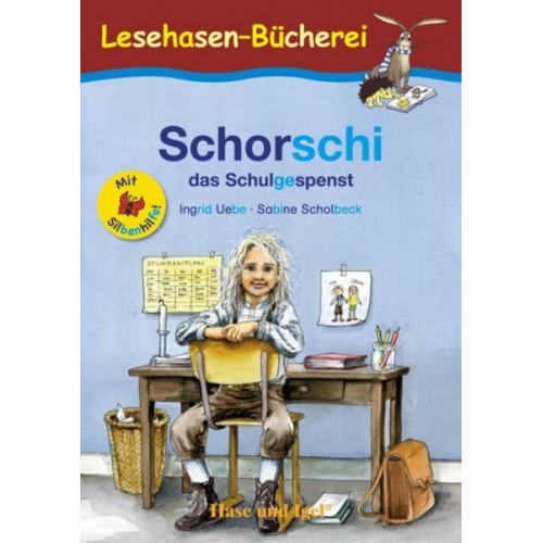 Ingrid Uebe - Schorschi, das Schulgespenst / Silbenhilfe