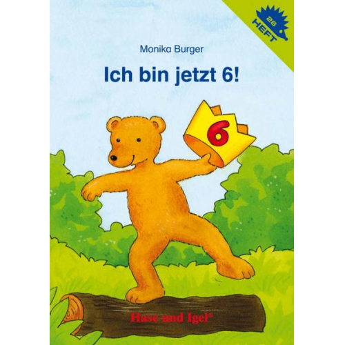 133943 - Ich bin jetzt 6! / Igelheft 26