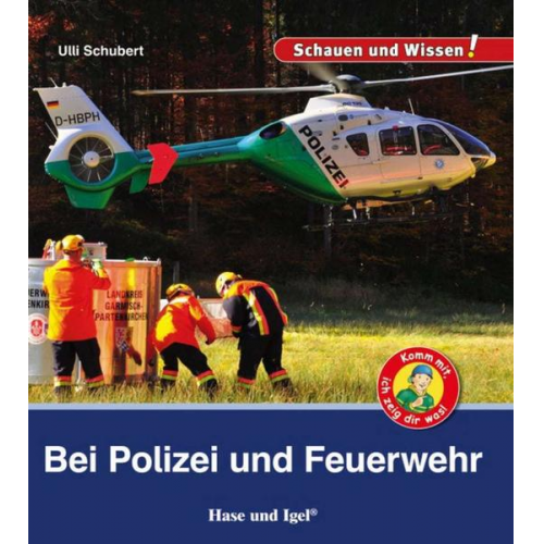 Ulli Schubert - Bei Polizei und Feuerwehr